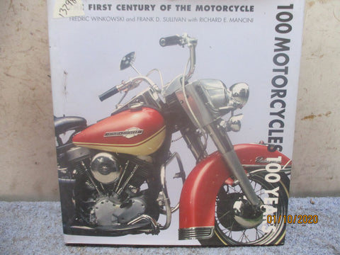 The First Centuary of The Motorcycle